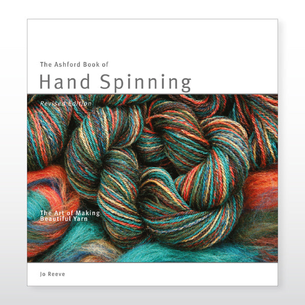 The Ashford Book of Hand Spinning