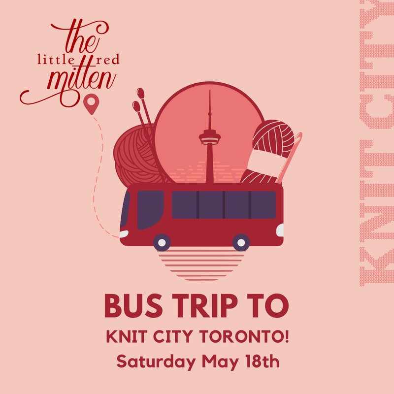 Bus Trip to Knit City Toronto