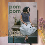 Pom Pom - Crochet Anthology