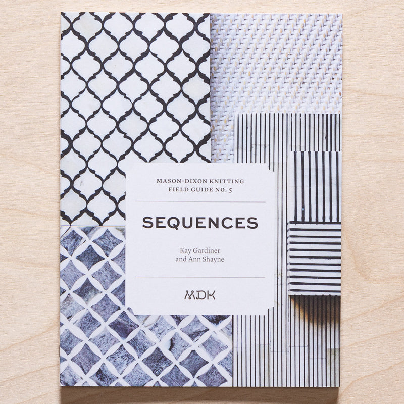 Modern Daily Knitting - Field Guide No. 5: Sequences