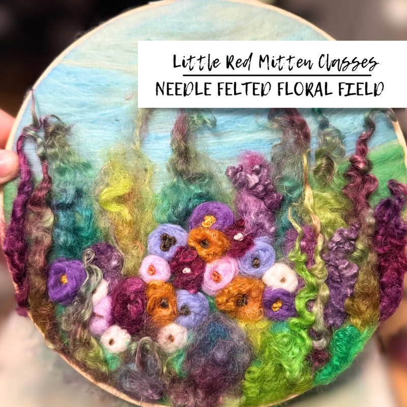 Needle Felt a Floral Field