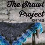 The Shawl Project: Book Three