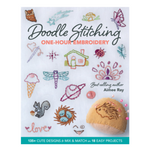 Doodle Stitching: One Hour Embroidery