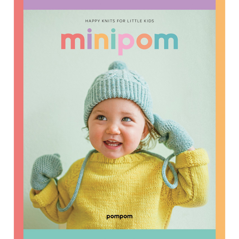 PRE-ORDER: Mini Pom – Happy Knits for Little Kids!